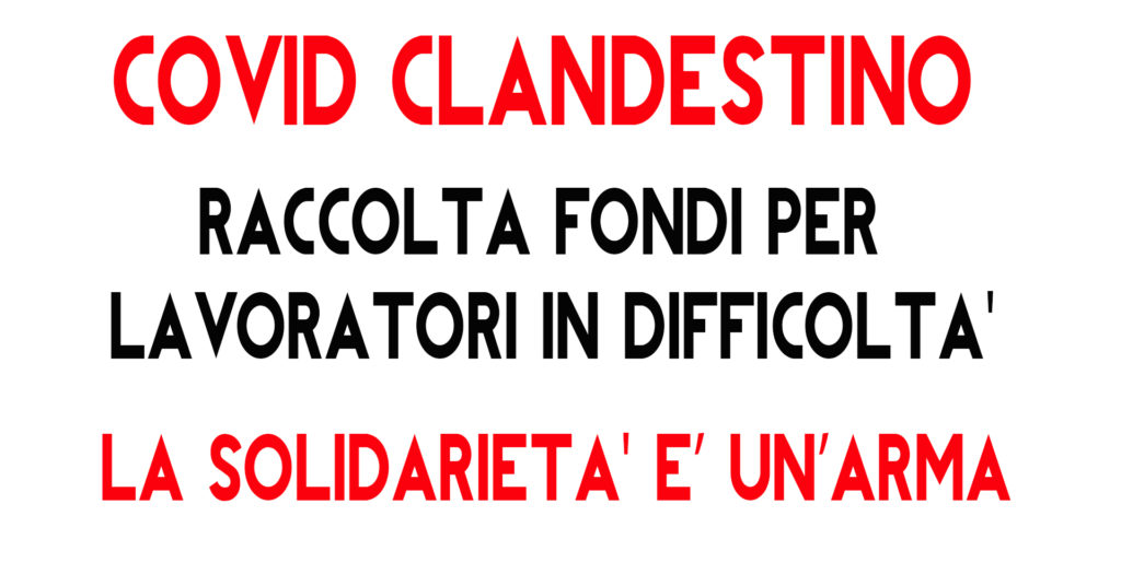 COVID CLANDESTINO – RACCOLTA FONDI